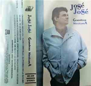 José José - Grandeza Mexicana
