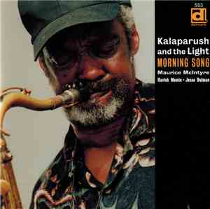 Kalaparush And The Light  - Morning Song
