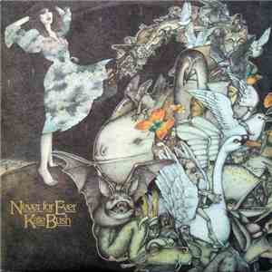 Kate Bush - Never For Ever
