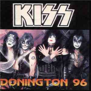 Kiss - Donington 96