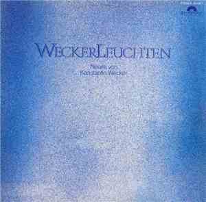Konstantin Wecker - Weckerleuchten
