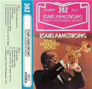 Louis Armstrong - What A Wonderful World