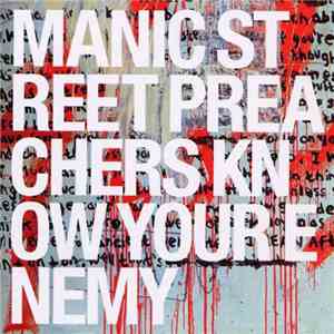 Manic Street Preachers - Know Your Enemy