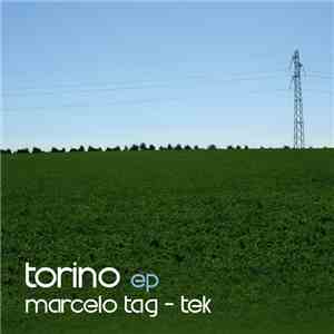 Marcelo Tag & Tek  - Torino EP