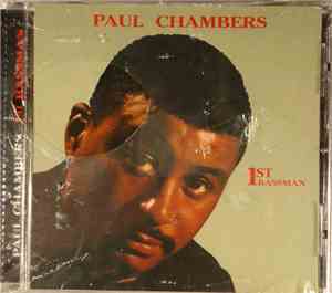 Paul Chambers  - 1st Bassman