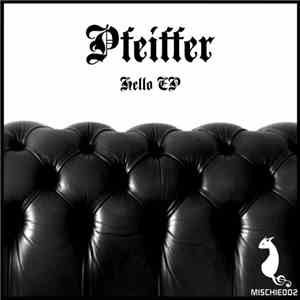 Pfeíffer - Hello EP