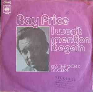 Ray Price - I Won't Mention It Again