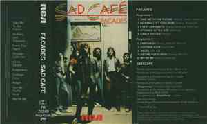 Sad Café - Facades