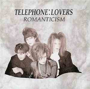Telephone:Lovers - Romanticism
