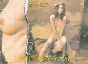 The Bollock Brothers - The Bollock Brothers 25th Anniversary