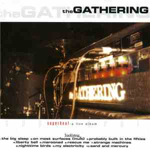The Gathering - Superheat