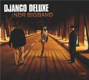 The NDR Big Band, Django Deluxe - Driving