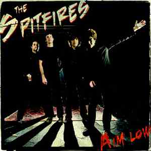 The Spitfires  - Aim Low