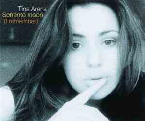 Tina Arena - Sorrento Moon (I Remember)
