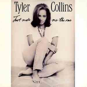 Tyler Collins - Just Make Me The One