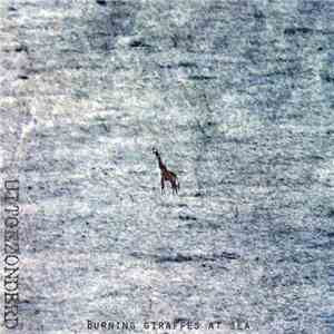 Uitgezonderd - Burning Giraffes At Sea