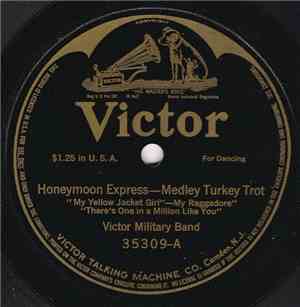 Victor Military Band - Honeymoon Express—Medley / Tango Medley (Favorite South American Tangos)