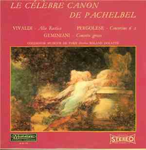 Vivaldi, Pergolese, Geminiani, Collegium Musicum De Paris Direction Roland  ...