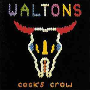 Waltons - Cock's Crow