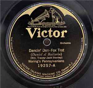 Waring's Pennsylvanians / The Benson Orchestra Of Chicago - Dancin' Dan / Oklahoma Indian Jazz