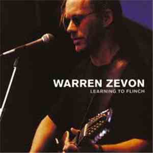 Warren Zevon - Learning To Flinch