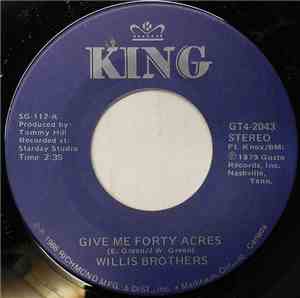 Willis Brothers - Give Me Forty Acres