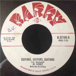 Al Casey  With The The K-C-Ettes - Guitars, Guitars, Guitars / Surfin' Blue ...