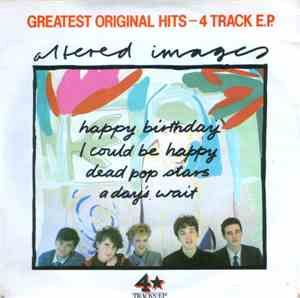 Altered Images - Greatest Original Hits - 4 Track E.P.