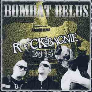 Bombat Belus - Rock Na Bagnie 2015