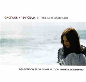 Chantal Kreviazuk - In This Life Sampler