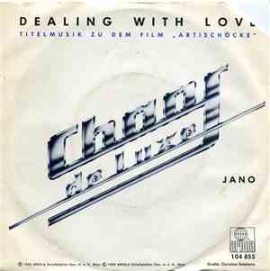 Chaos De Luxe - Dealing With Love