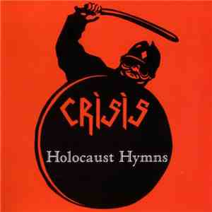 Crisis  - Holocaust Hymns