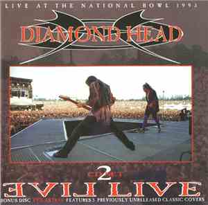 Diamond Head  - Evil Live