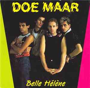 Doe Maar - Belle Hélène