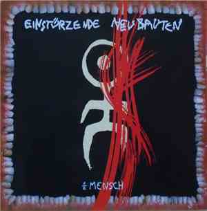 Einstürzende Neubauten - Halber Mensch