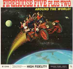 Firehouse Five Plus Two - Around The World!