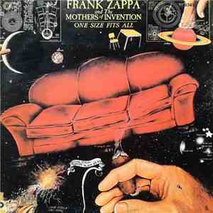 Frank Zappa And The Mothers Of Invention - One Size Fits All