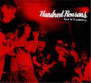 Hundred Reasons - Live At Freakscene