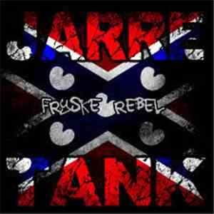 Jarretank - Fryske Rebel