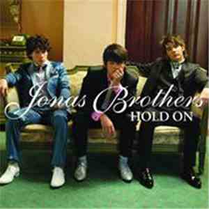 Jonas Brothers - Hold On