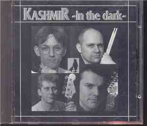 Kashmir  - In The Dark
