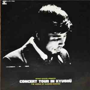Kunihiko Sugano - Concert Tour In Kyushū - The World Of Kunihiko Sugano