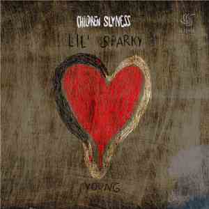 Lil' Sparky & Children Slyness - Young (Remix)