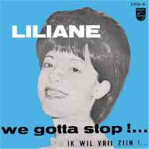 Liliane - We Gotta Stop!
