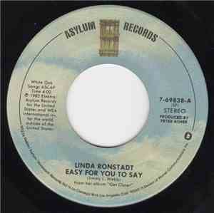 Linda Ronstadt - Easy For You To Say