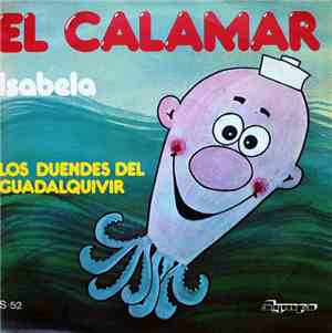 Los Duendes Del Guadalquivir - El Calamar / Isabela