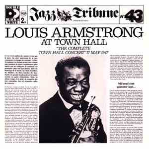 Louis Armstrong - Louis Armstrong At Town Hall 