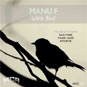 Manu F - White Bird