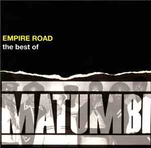 Matumbi - Empire Road - The Best Of Matumbi