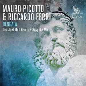 Mauro Picotto & Riccardo Ferri - Bengala